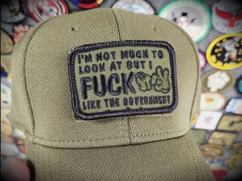 I'm Not Much to Look At But I Fuck Like The Government - V.2.0 - 2x3 Patch